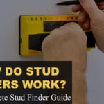 How stud finders work, the complete stud finder guide